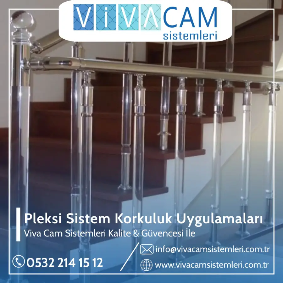 Pleksi Sistem Korkuluk Uygulamaları